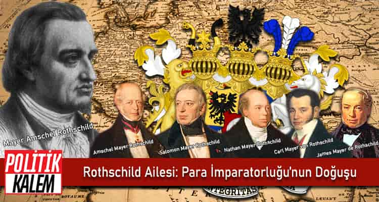 Para İmparatorluğu Rothschild Ailesi